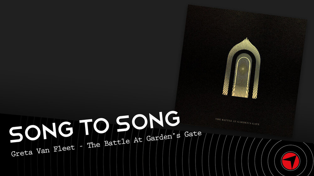  Greta Van Fleet - The Battle At Garden’s Gate