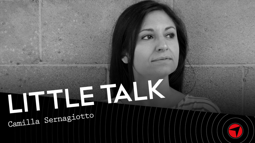 Little Talk – Camilla Sernagiotto