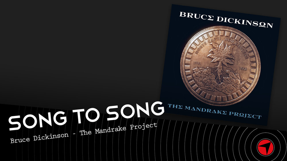 Song To Song - Bruce Dickinson - The Mandrake Project