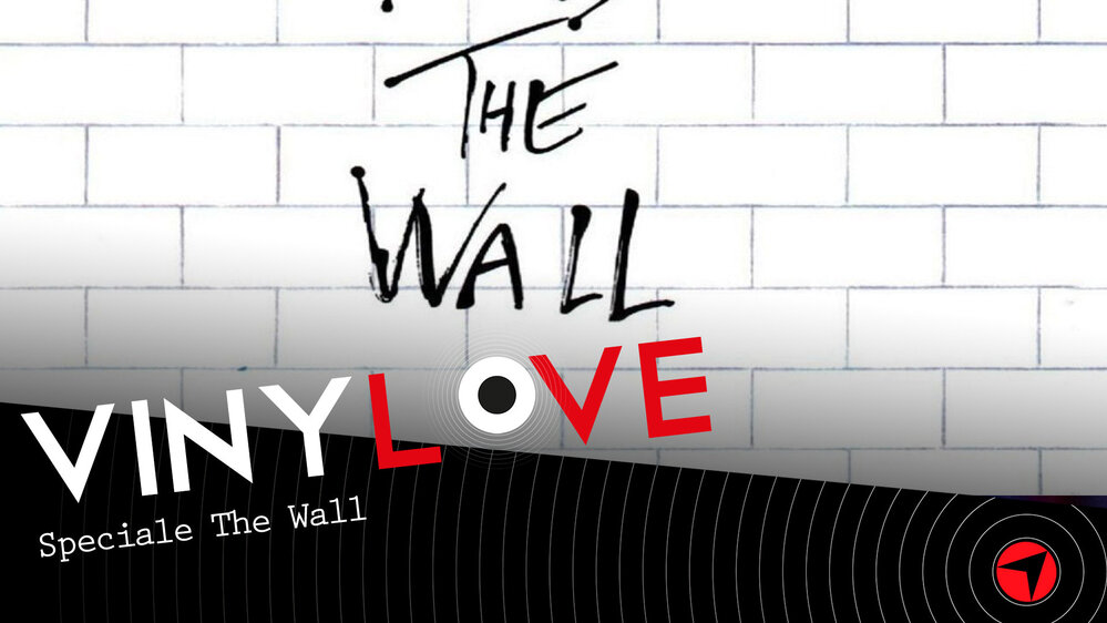 Vinylove speciale The Wall