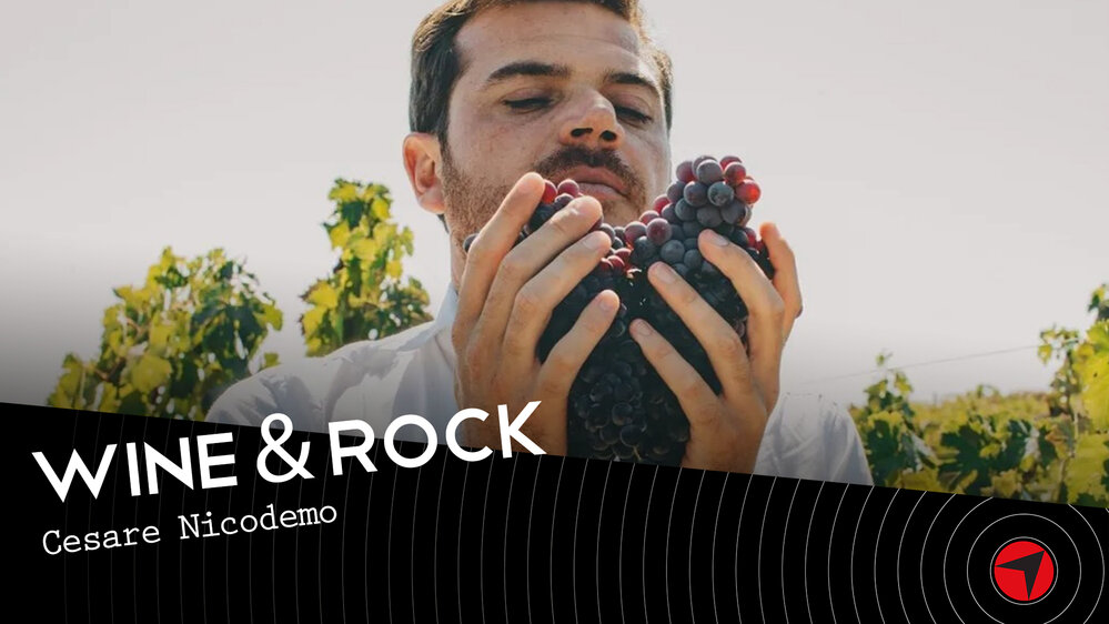 Wine & Rock – Cesare Nicodemo