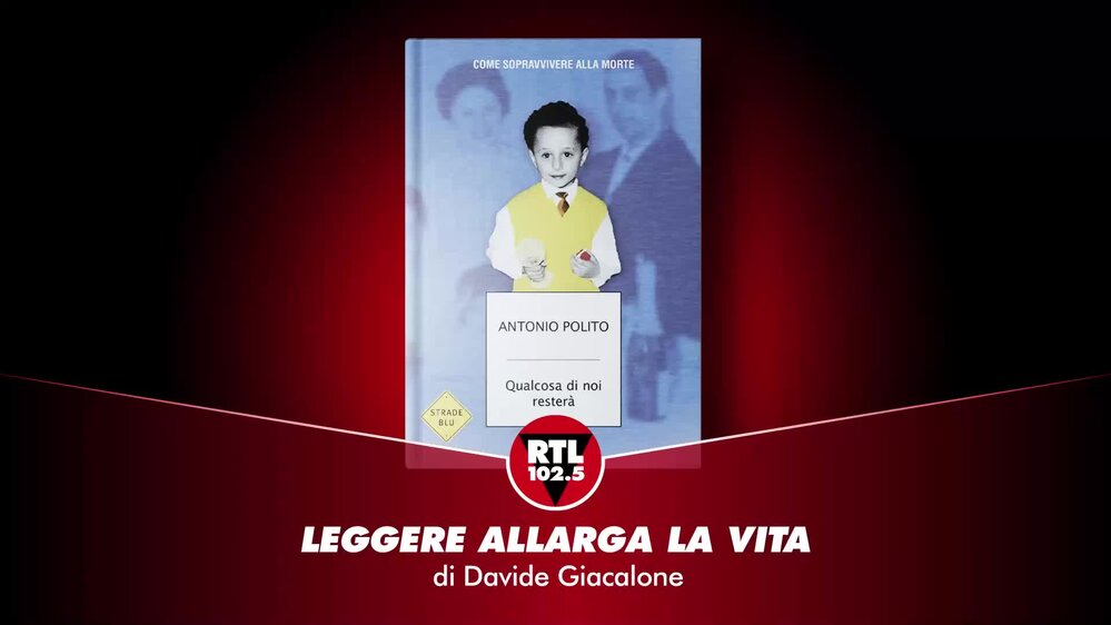 Antonio Polito - Qualcosa di noi resterà