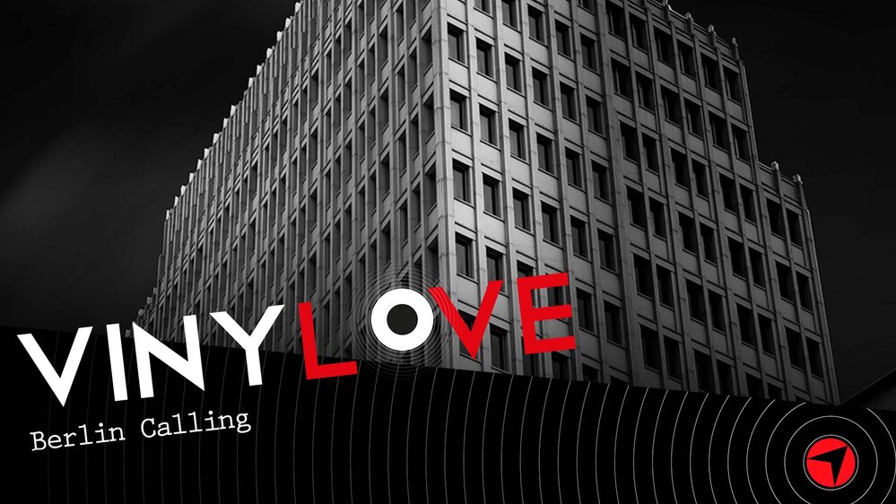 Vinylove – Berlin Calling