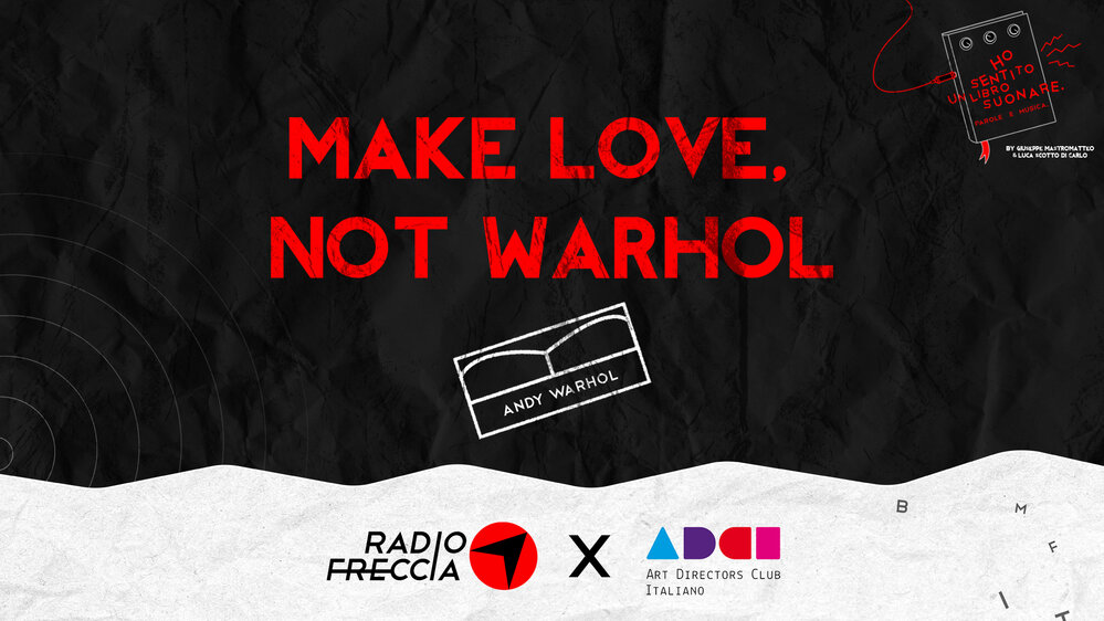 Make Love, Not Warhol
