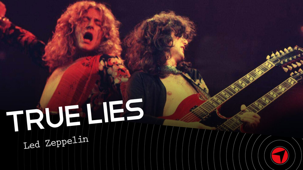 True Lies - Led Zeppelin