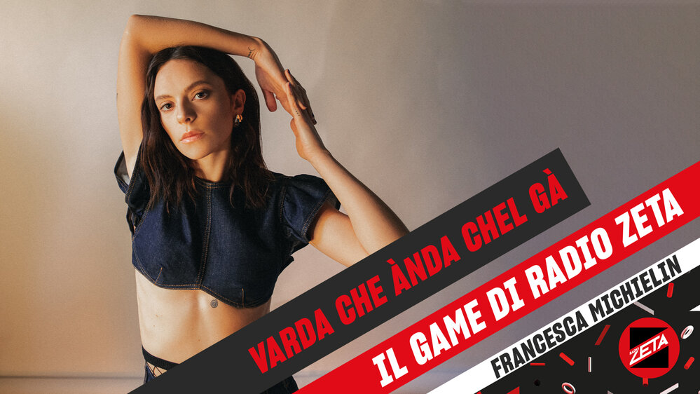 Varda che ànda chel gà - Francesca Michielin