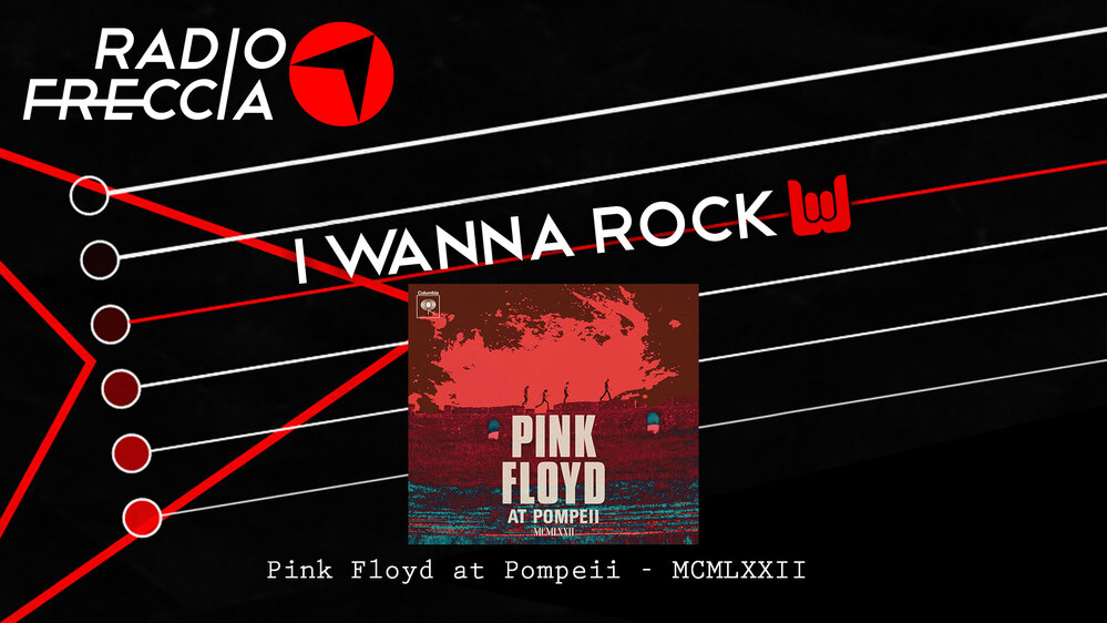 I Wanna Rock - Pink Floyd live in Pompeii MCMLXXII