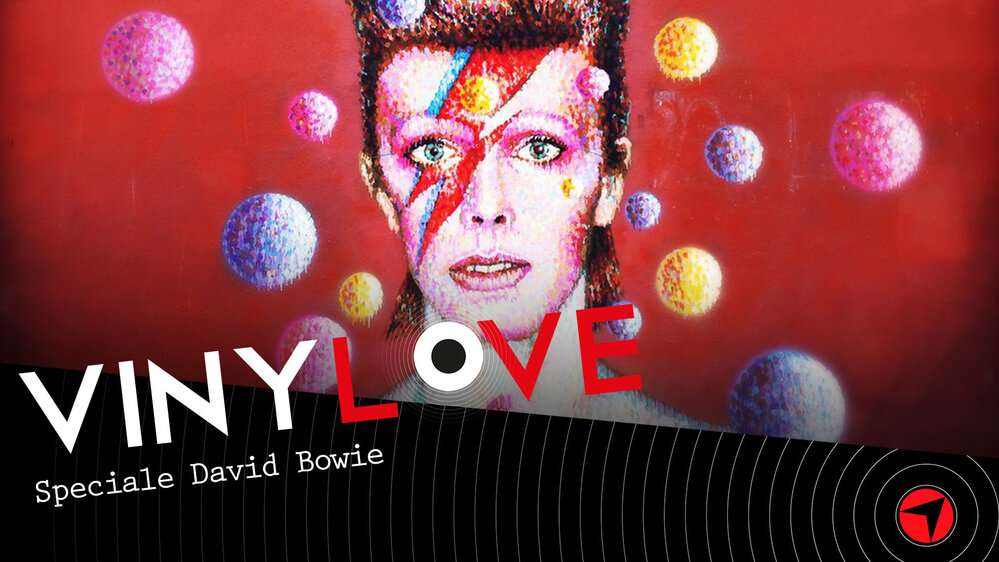 Vinylove speciale David Bowie