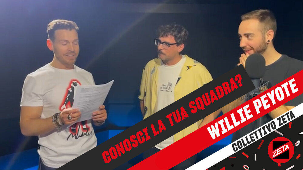 Conosci la tua squadra? - Willie Peyote