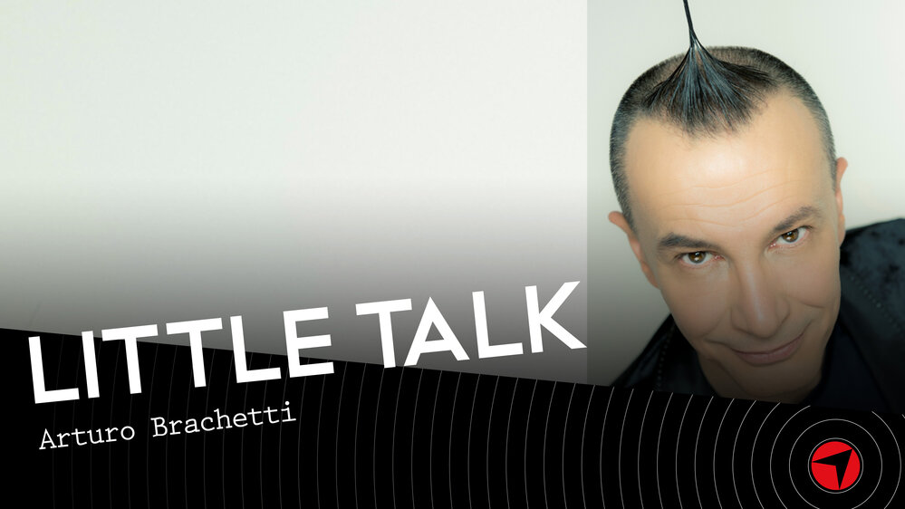 Little Talk – Arturo Brachetti