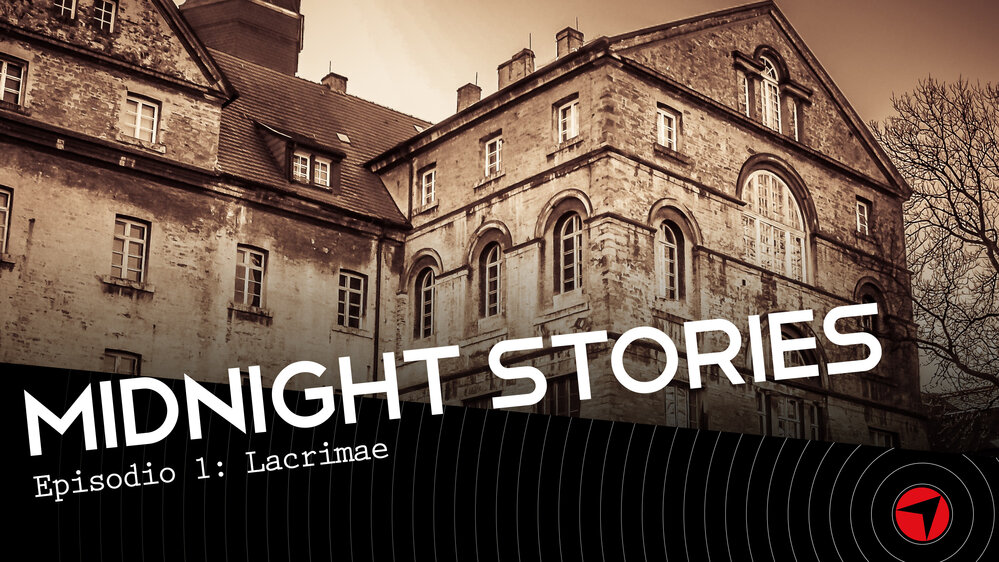 Midnight Stories - Episodio 1: Lacrimae