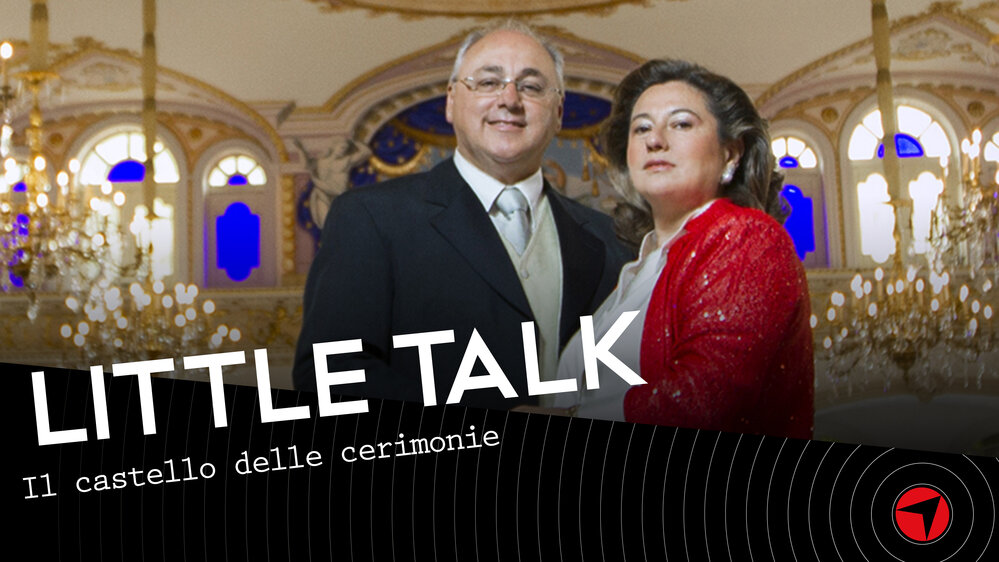 Little Talk – Il Castello delle cerimonie