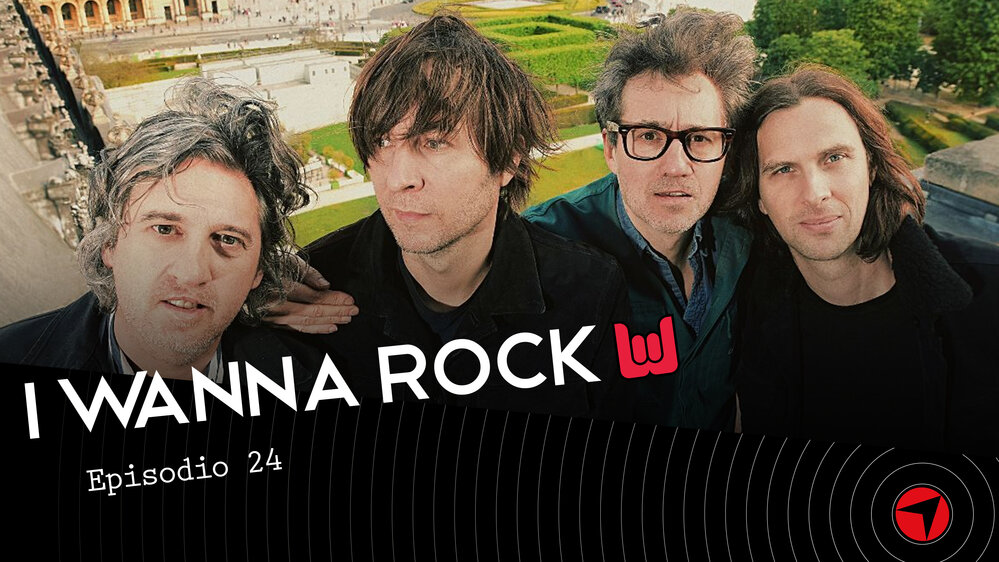 I WANNA ROCK - Episodio 24