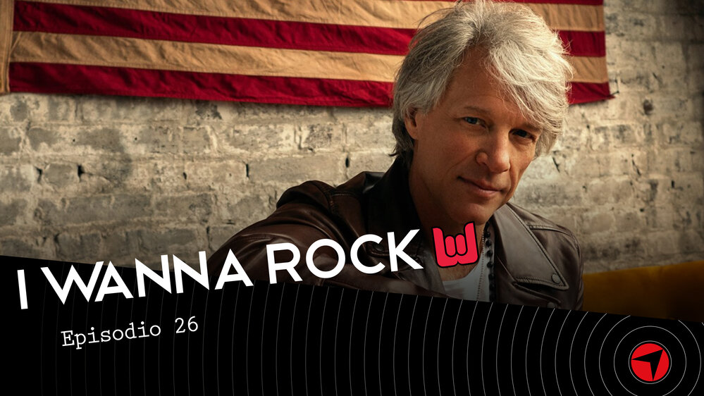 I WANNA ROCK – Episodio 26