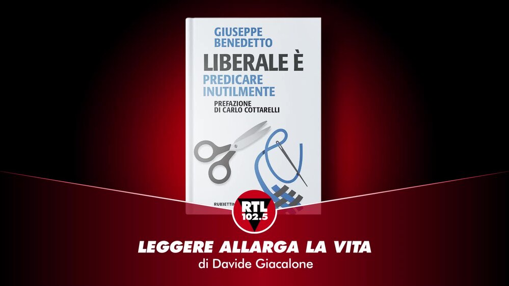 Giuseppe Benedetto - Liberale è. Predicare inutilmente