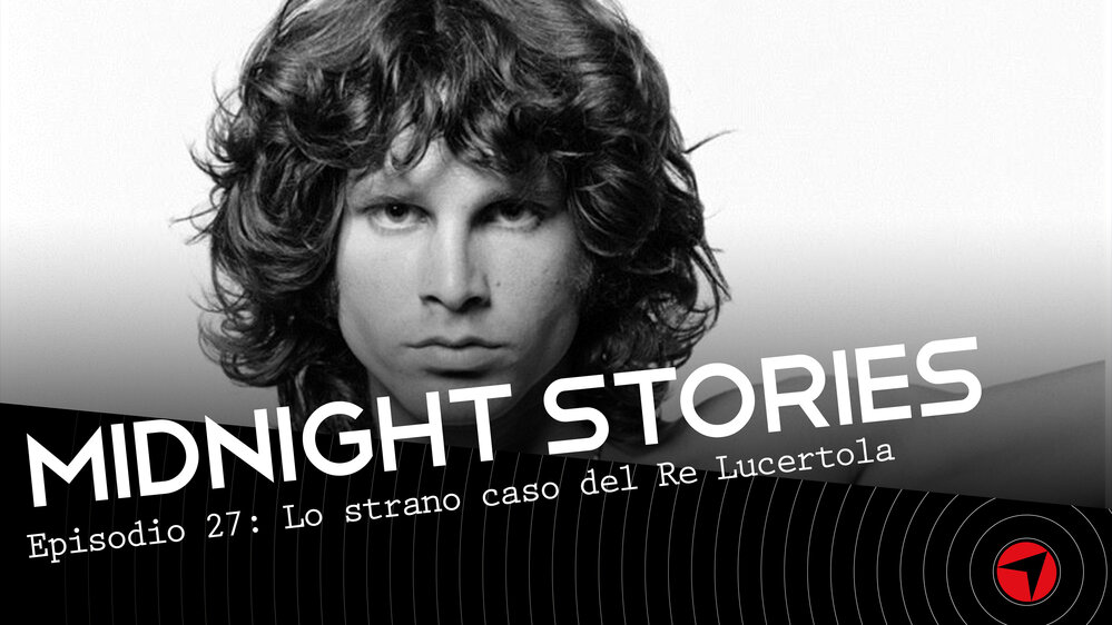 Midnight Stories - Ep.27: Lo strano caso del Re Lucertola