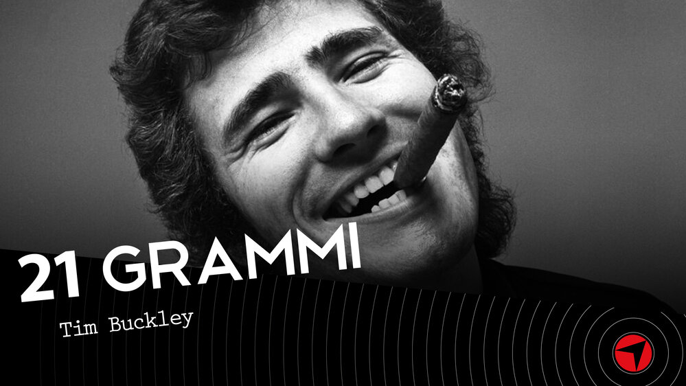 21 Grammi - Tim Buckley