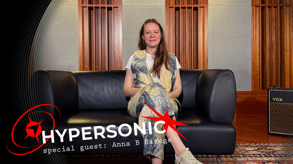 HYPERSONIC Ep.14 Special Guest: Anna B Savage