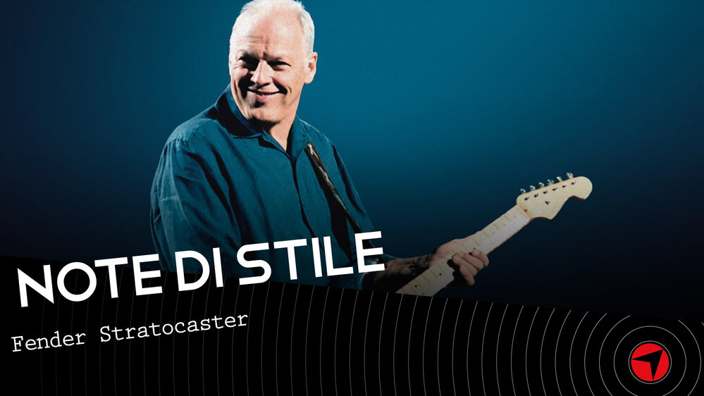 Note di Stile – Fender Stratocaster