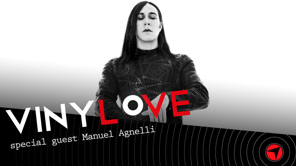 Vinylove feat. Manuel Agnelli