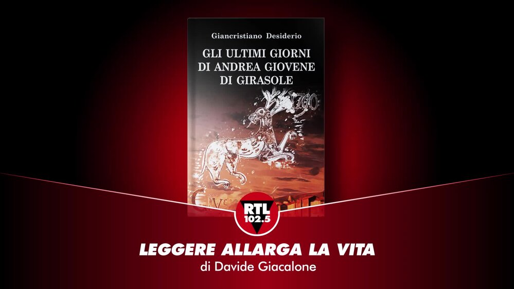 Giancristiano Desiderio - Gli ultimi giorni di Andrea Giovene di Girasole