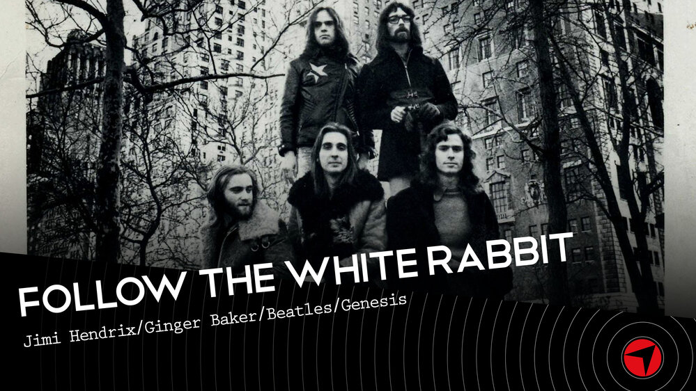 Follow The White Rabbit - Ep 25 ( Ginger Baker/Beatles/Genesis)